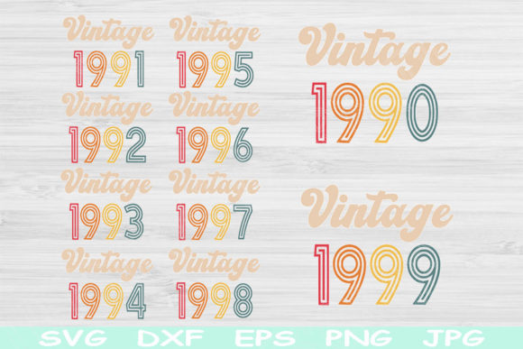 30th Birthday Svg, 1990-1999 Vintage Graphics