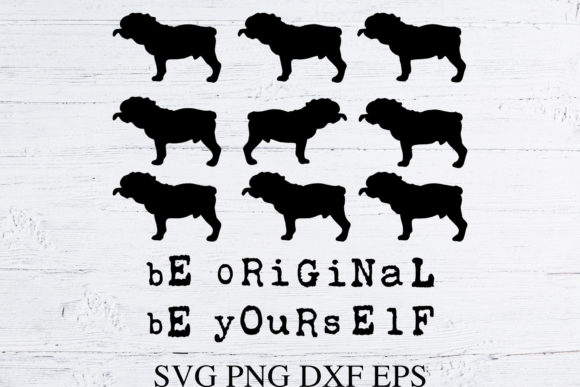 English Bulldog SVG Positive Quote Cut