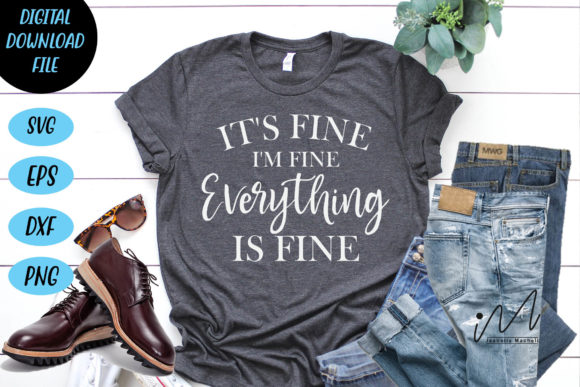 Funny Quote T Shirt Svg Graphics and Crafts