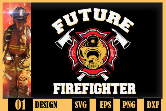 Future Firefighter Badges Proud Graphics