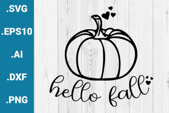 Hello Fall Pumpkin SVG Cricut Quote