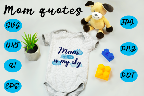 Mother's Day SVG: Mom is My Sky