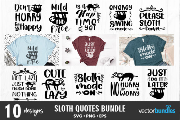 Sloth Quote Bundle: Graphics & Crafts for Creative Publishing