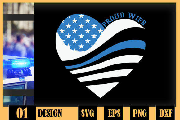 Thin Blue Line Heart Wife Police Proud Graphics and Crafts