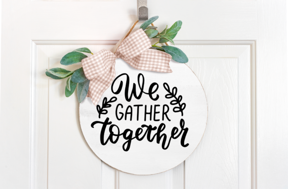 We Gather Together Graphics & Crafts